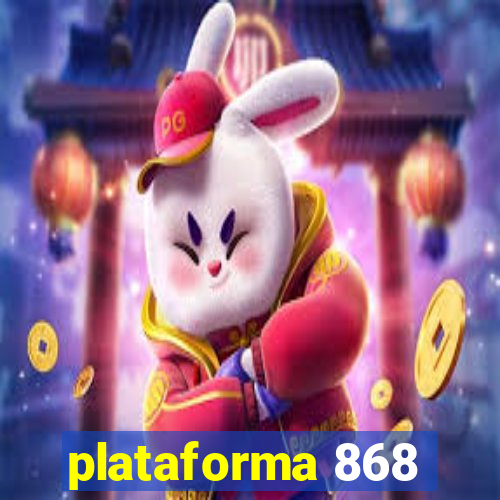 plataforma 868